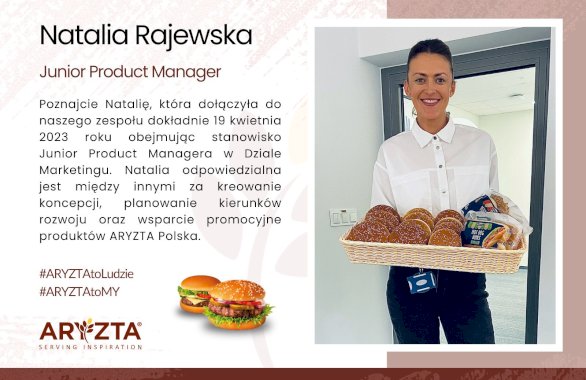 ARYZTA to Ludzie – wywiad z Natalią Rajewską (Junior Product Manager)